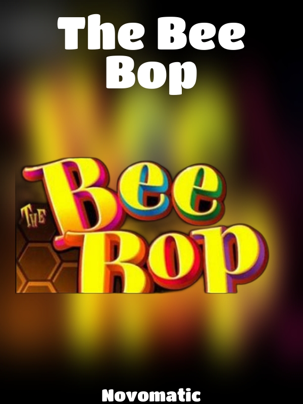 The Bee Bop slot Novomatic 