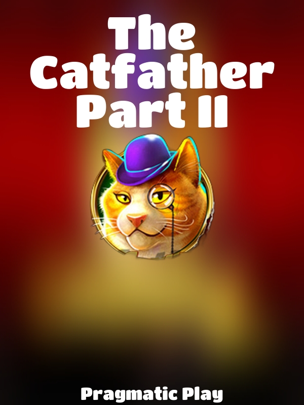 The Catfather Part II slot Pragmatic Play