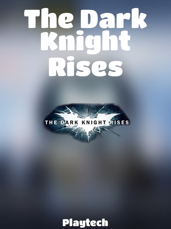 The Dark Knight Rises slot Microgaming