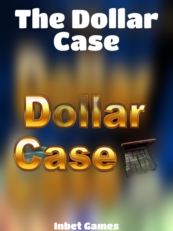 The Dollar Case slot Inbet Games