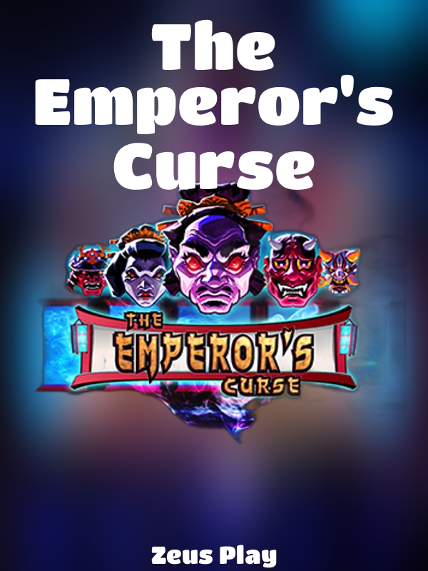 The Emperor's Curse slot Zeus Play