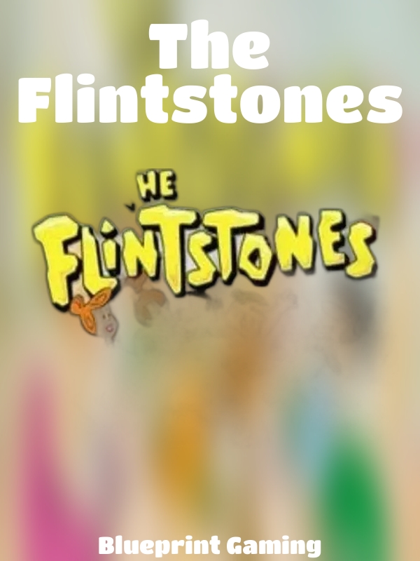 The Flintstones slot Blueprint Gaming