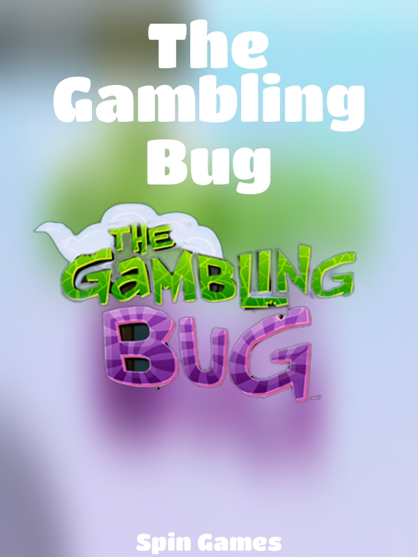 The Gambling Bug slot Spin Games