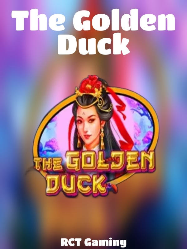 The Golden Duck slot RCT Gaming