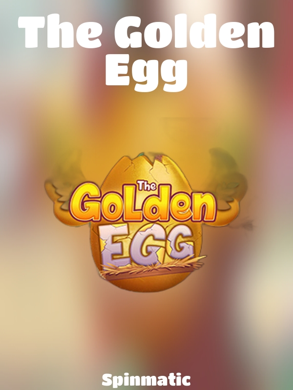 The Golden Egg slot Spinmatic