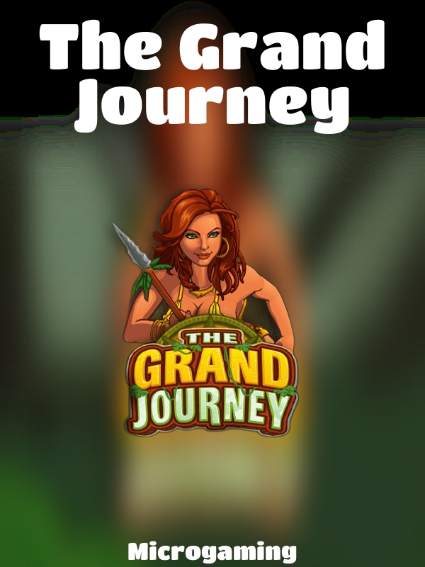 The Grand Journey slot Microgaming