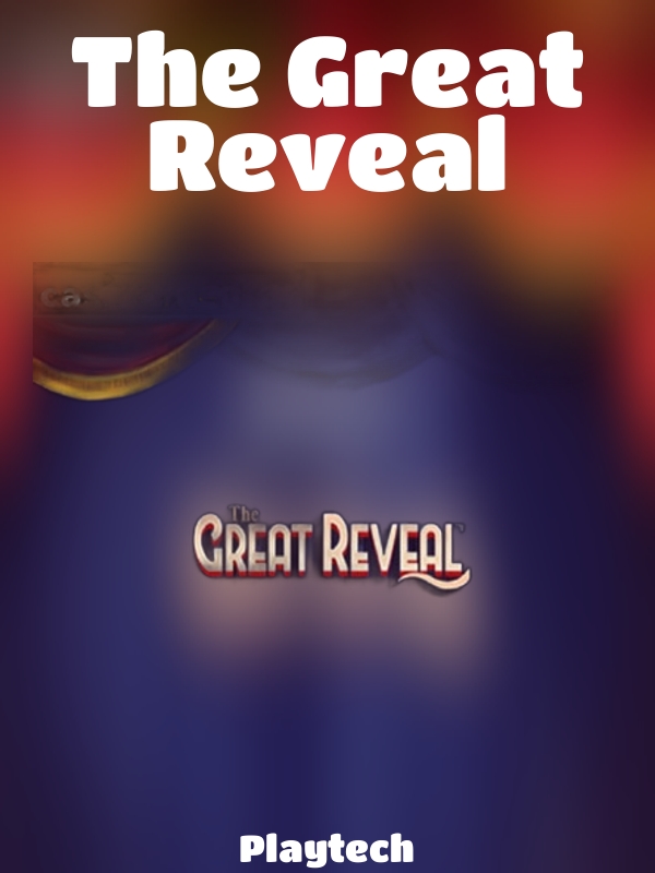 The Great Reveal slot Playtech