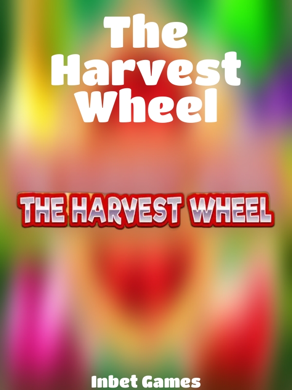 The Harvest Wheel slot Inbet Games