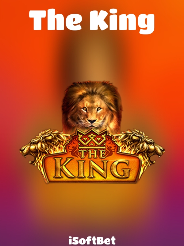 The King slot iSoftBet