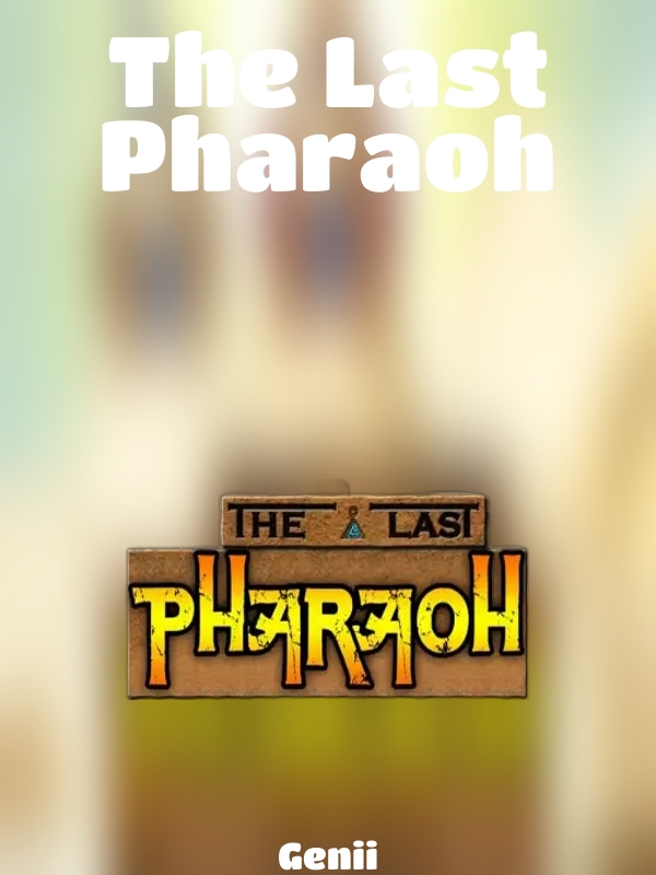 The Last Pharaoh slot Genii