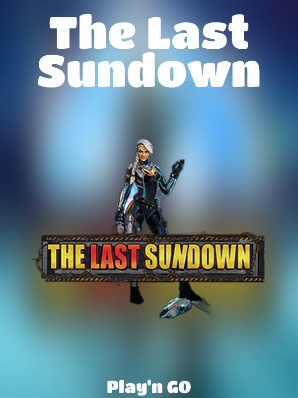 The Last Sundown slot Play'n GO