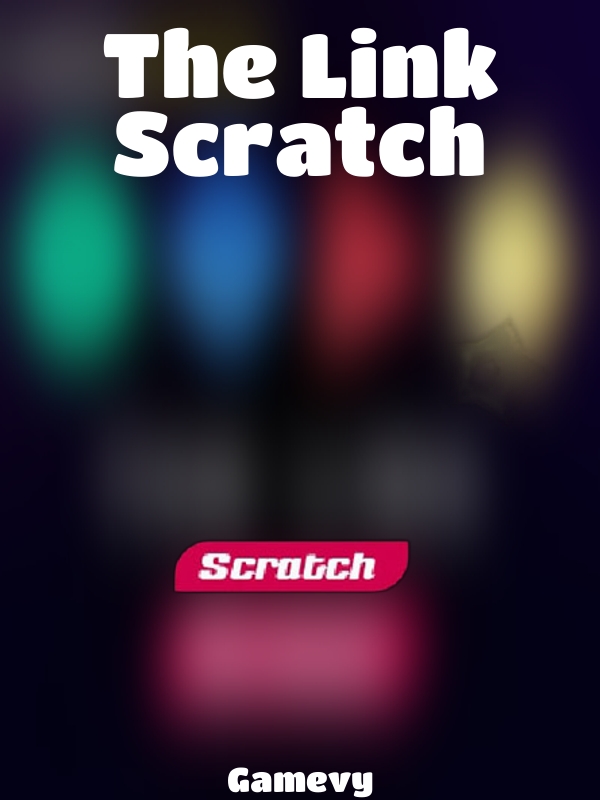 The Link Scratch slot Gamevy