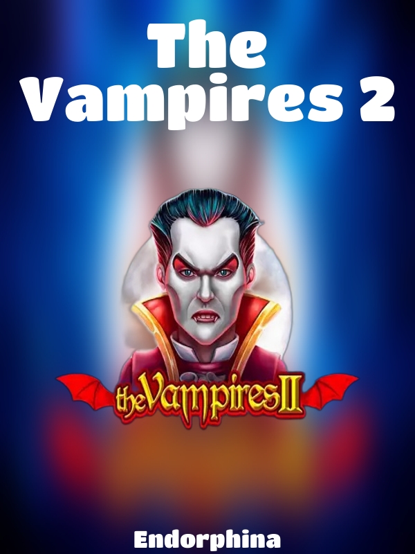 The Vampires 2 slot Endorphina