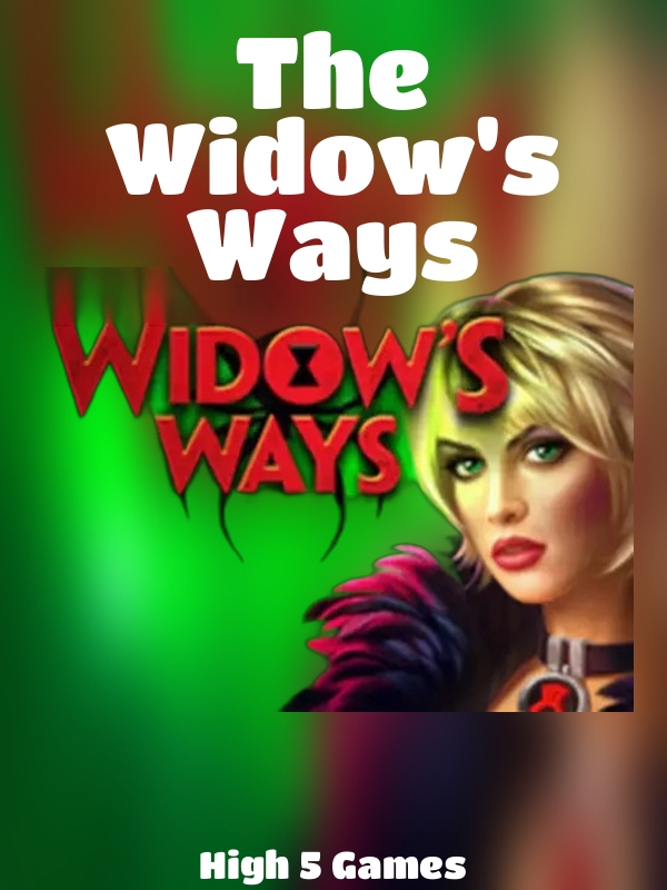 The Widow's Ways slot High 5 Games