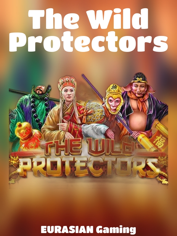 The Wild Protectors slot EURASIAN Gaming