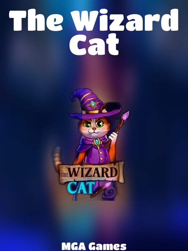 The Wizard Cat slot MGA Games