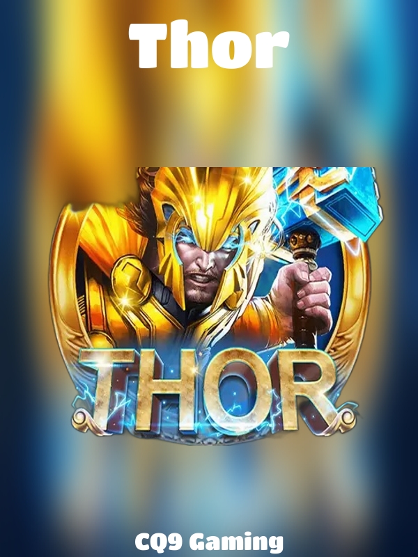 Thor slot CQ9 Gaming