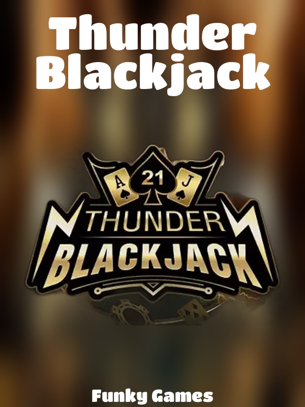 Thunder Blackjack slot Funky Games