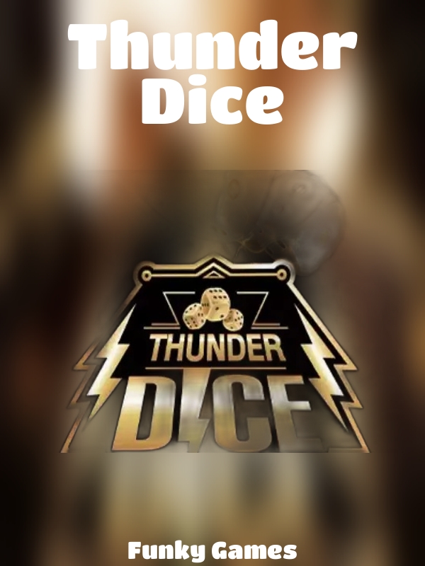 Thunder Dice slot Funky Games