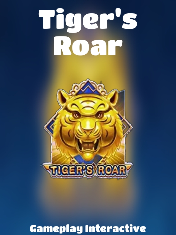 Tiger's Roar slot Gameplay Interactive