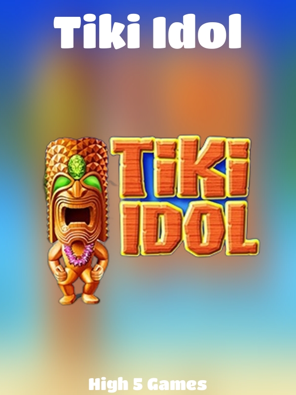 Tiki Idol slot High 5 Games