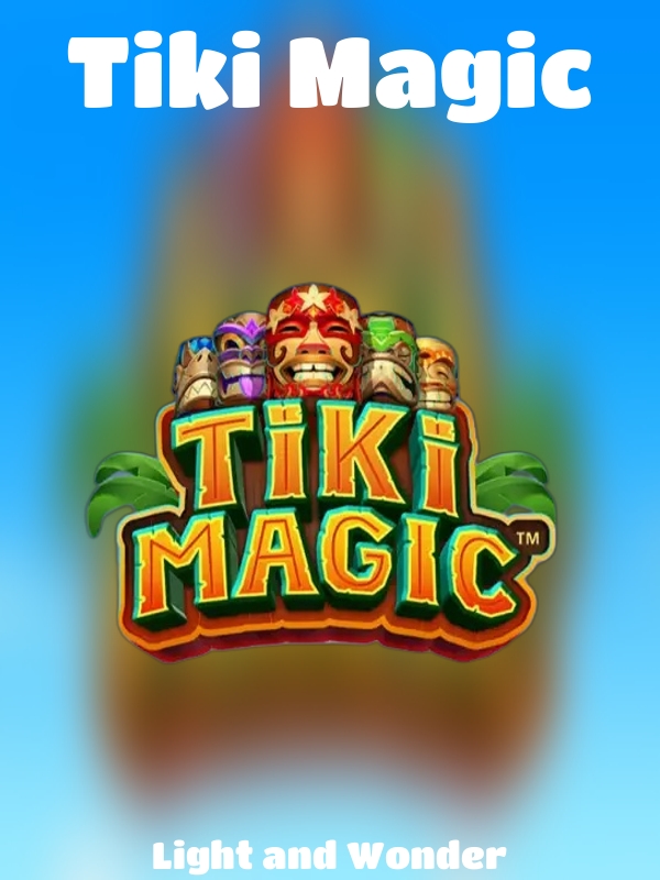 Tiki Magic slot Light and Wonder