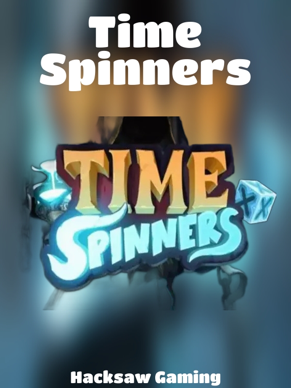 Time Spinners slot Hacksaw Gaming