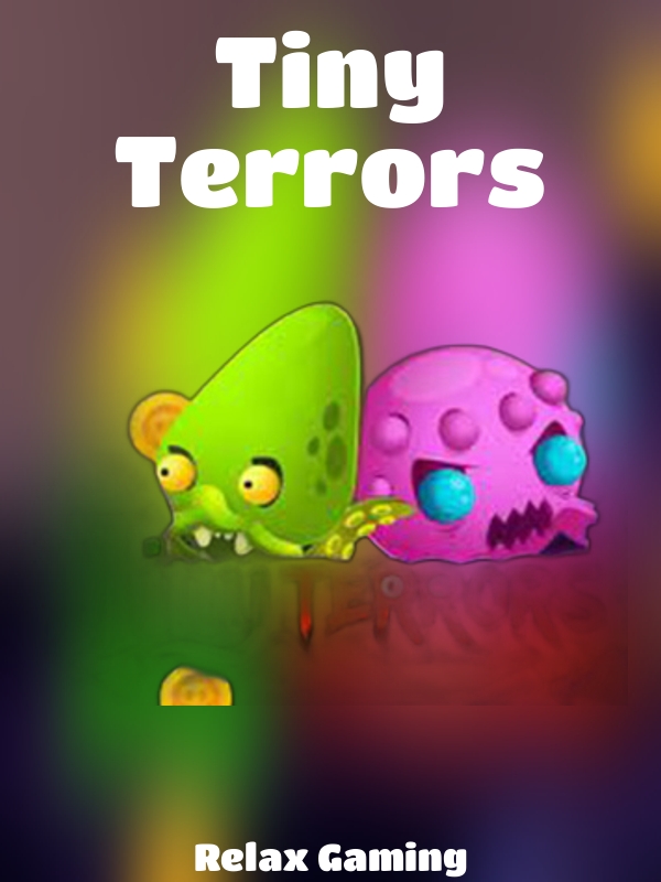 Tiny Terrors slot Relax Gaming