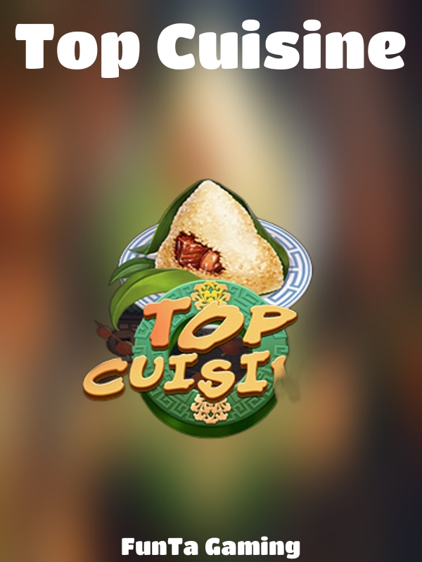 Top Cuisine slot FunTa Gaming