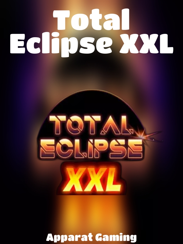 Total Eclipse XXL slot Apparat Gaming