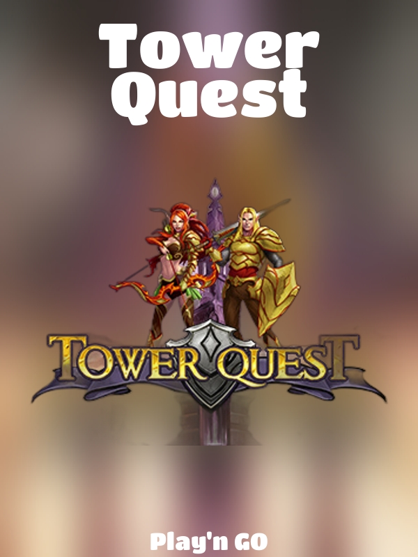 Tower Quest slot Play'n GO