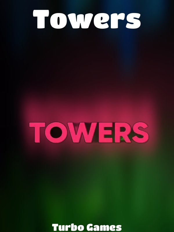 Towers slot Turbo Games