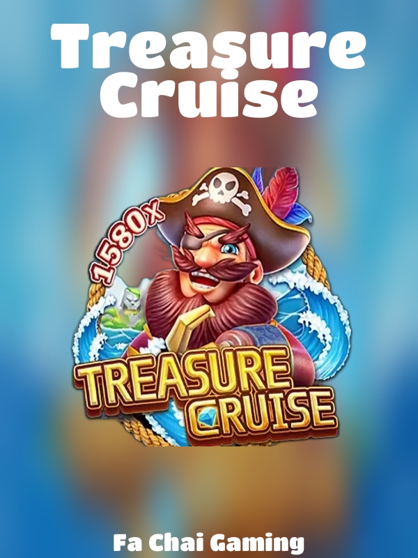 Treasure Cruise slot Fa Chai Gaming