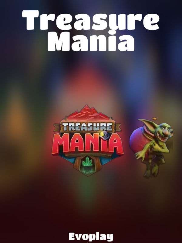 Treasure Mania slot Evoplay