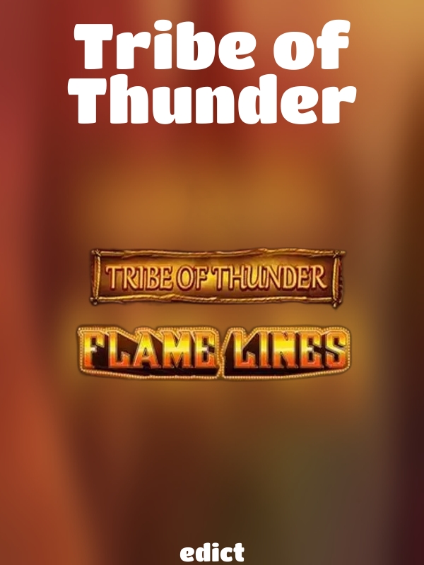 Tribe of Thunder slot edict