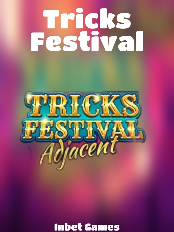 Tricks Festival slot Inbet Games