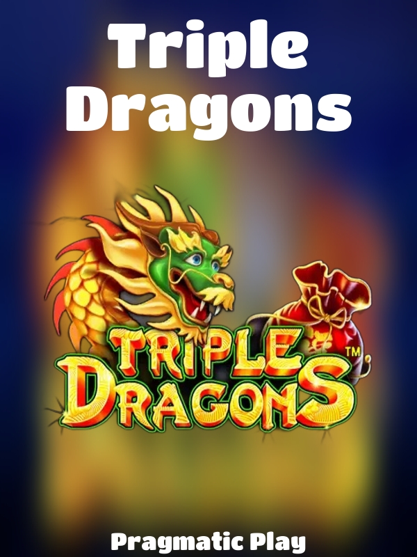 Triple Dragons slot Pragmatic Play