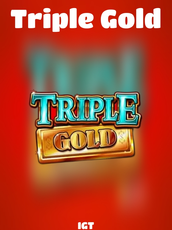 Triple Gold slot IGT