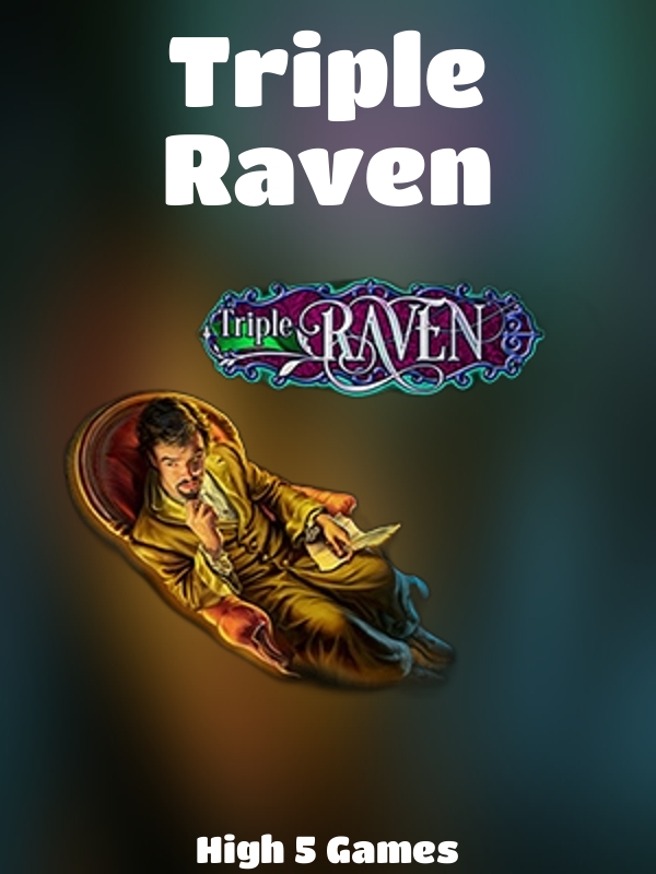 Triple Raven slot High 5 Games