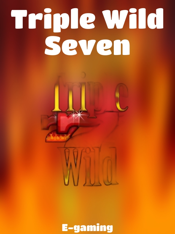 Triple Wild Seven slot E-gaming