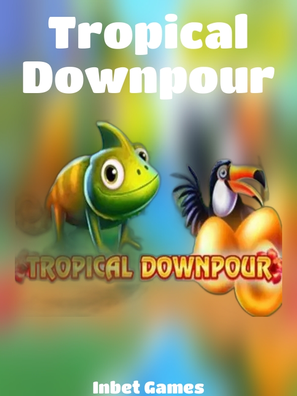 Tropical Downpour slot Inbet Games