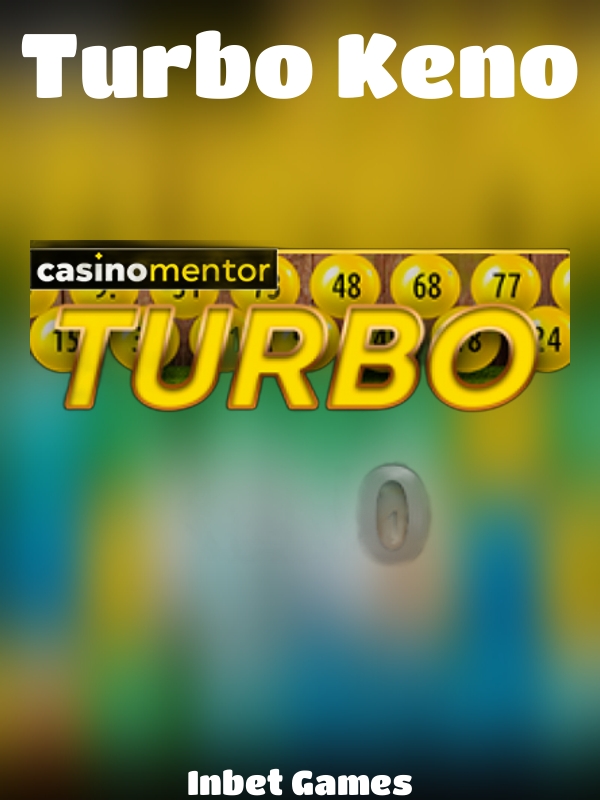 Turbo Keno slot Inbet Games