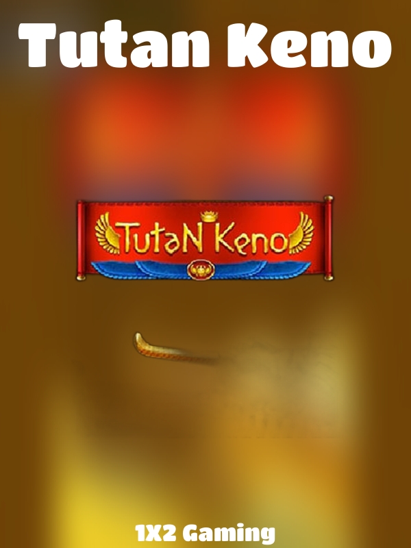 Tutan Keno slot 1X2 Gaming