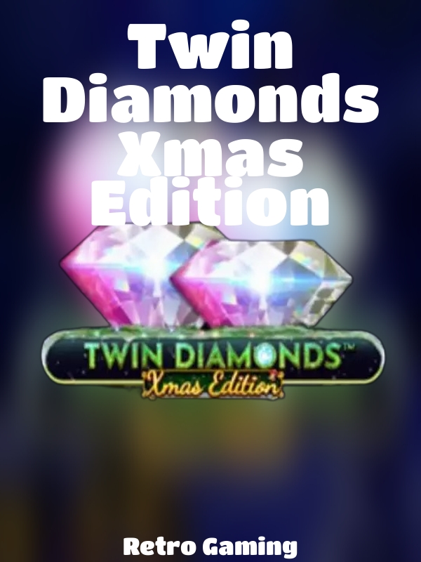 Twin Diamonds Xmas Edition slot Retro Gaming