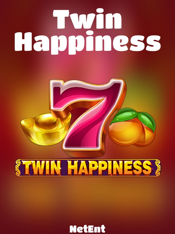 Twin Happiness slot NetEnt