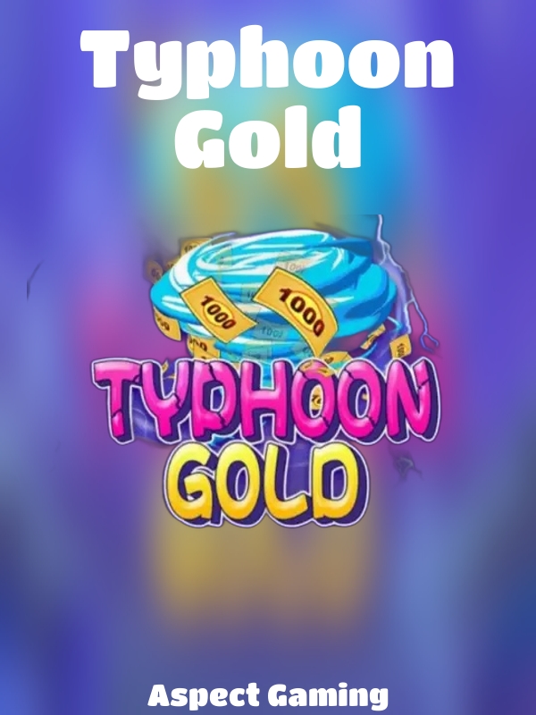 Typhoon Gold slot Aspect Gaming