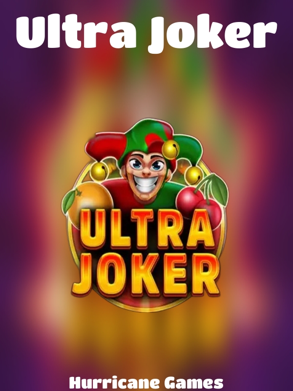 Ultra Joker slot Hurricane Games