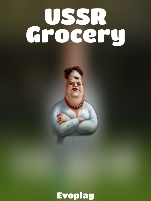 USSR Grocery slot Evoplay