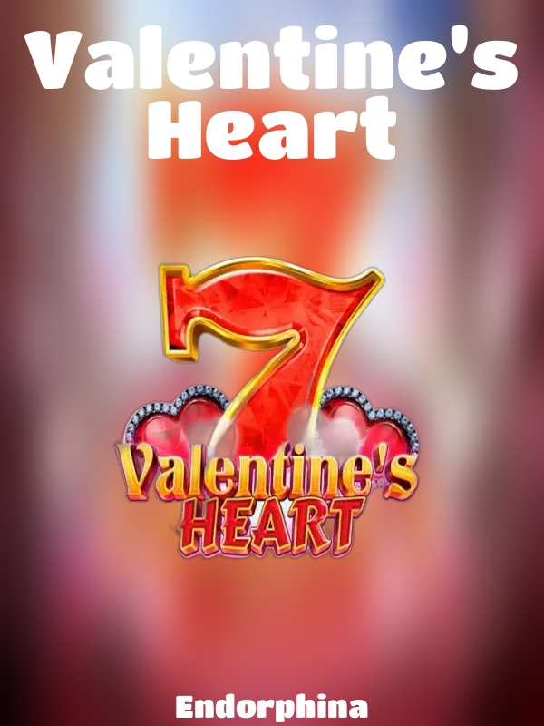 Valentine's Heart slot Endorphina