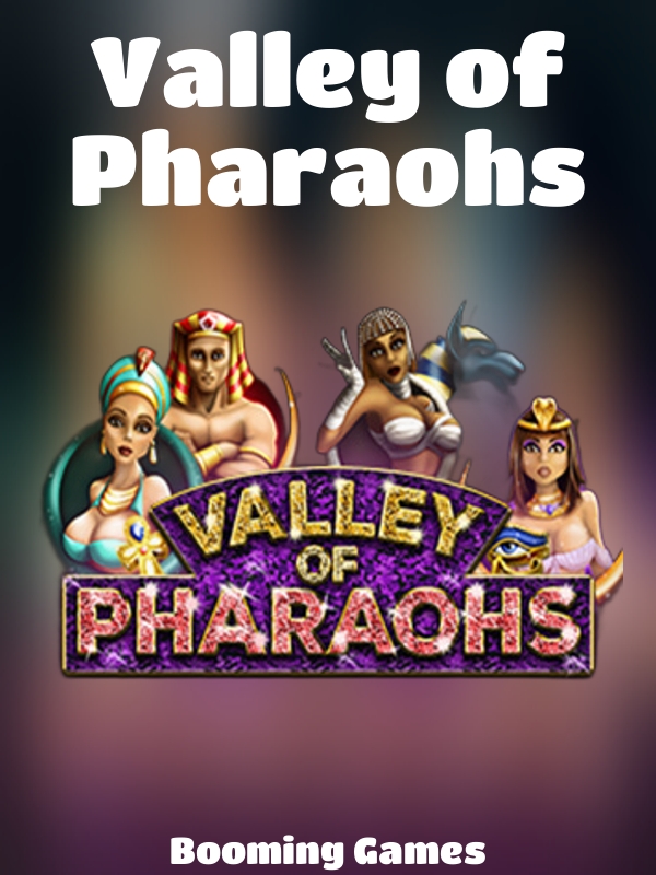 Valley of Pharaohs slot Booming Games